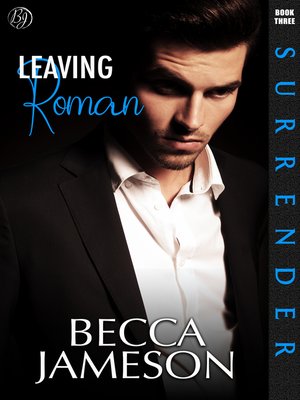 Leaving Roman - ebook